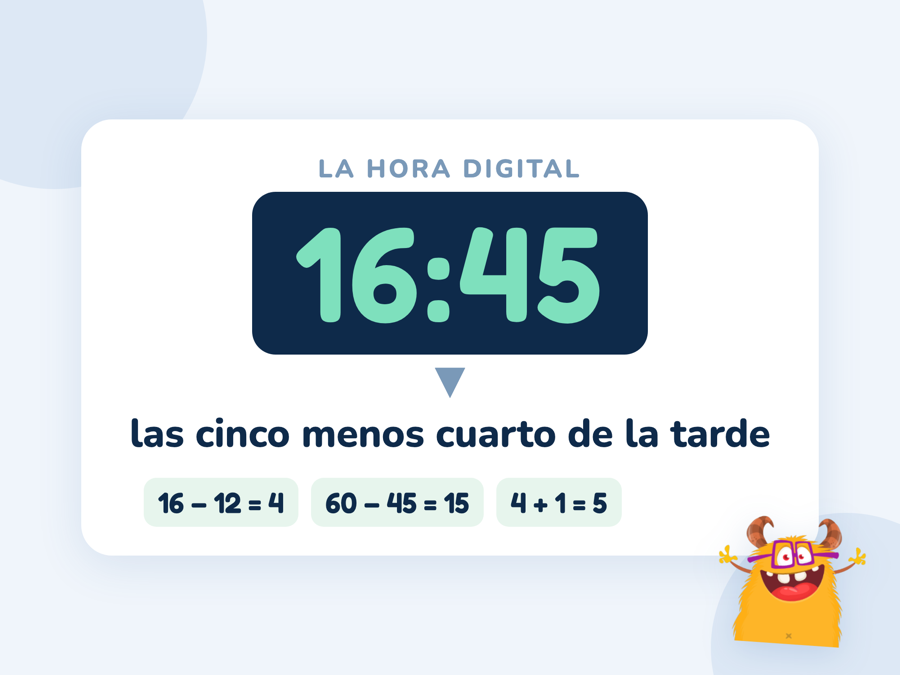 Un reloj digital que marca 16:45 y, debajo, la misma hora dicha con palabras: las cinco menos cuarto de la tarde